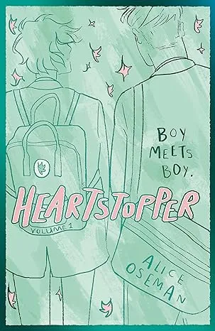 Heartstopper Volume 1: The bestselling graphic novel, now on Netflix!